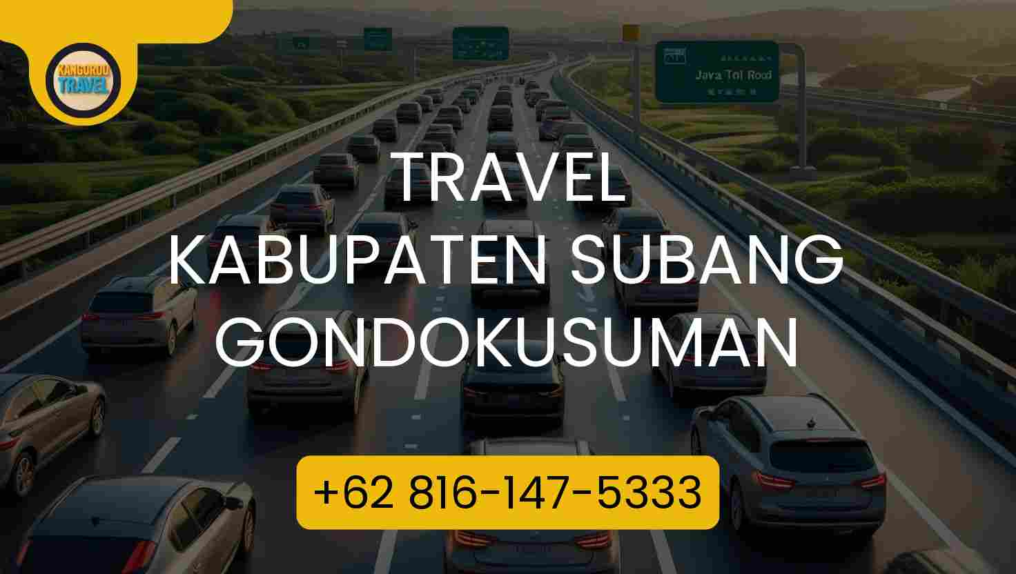 Travel Kabupaten Subang Gondokusuman Terpercaya 2026