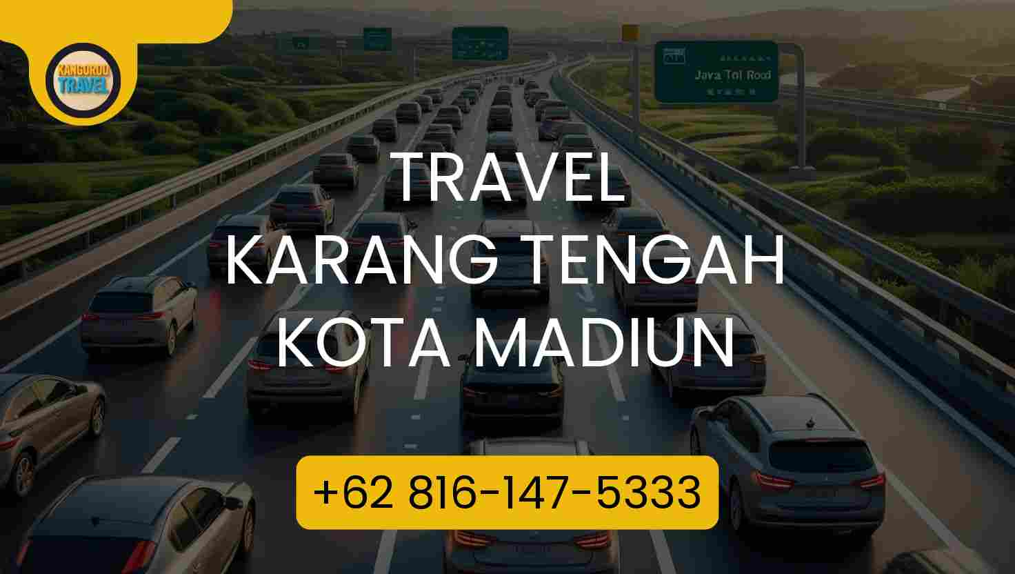 Travel Karang Tengah Kota Madiun Terpercaya 2026