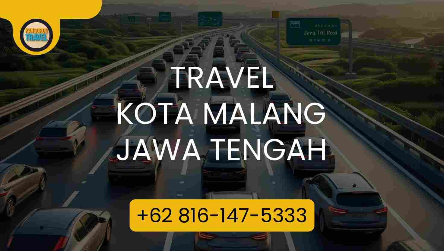 Travel Kota Malang Jawa Tengah Terpercaya 2026