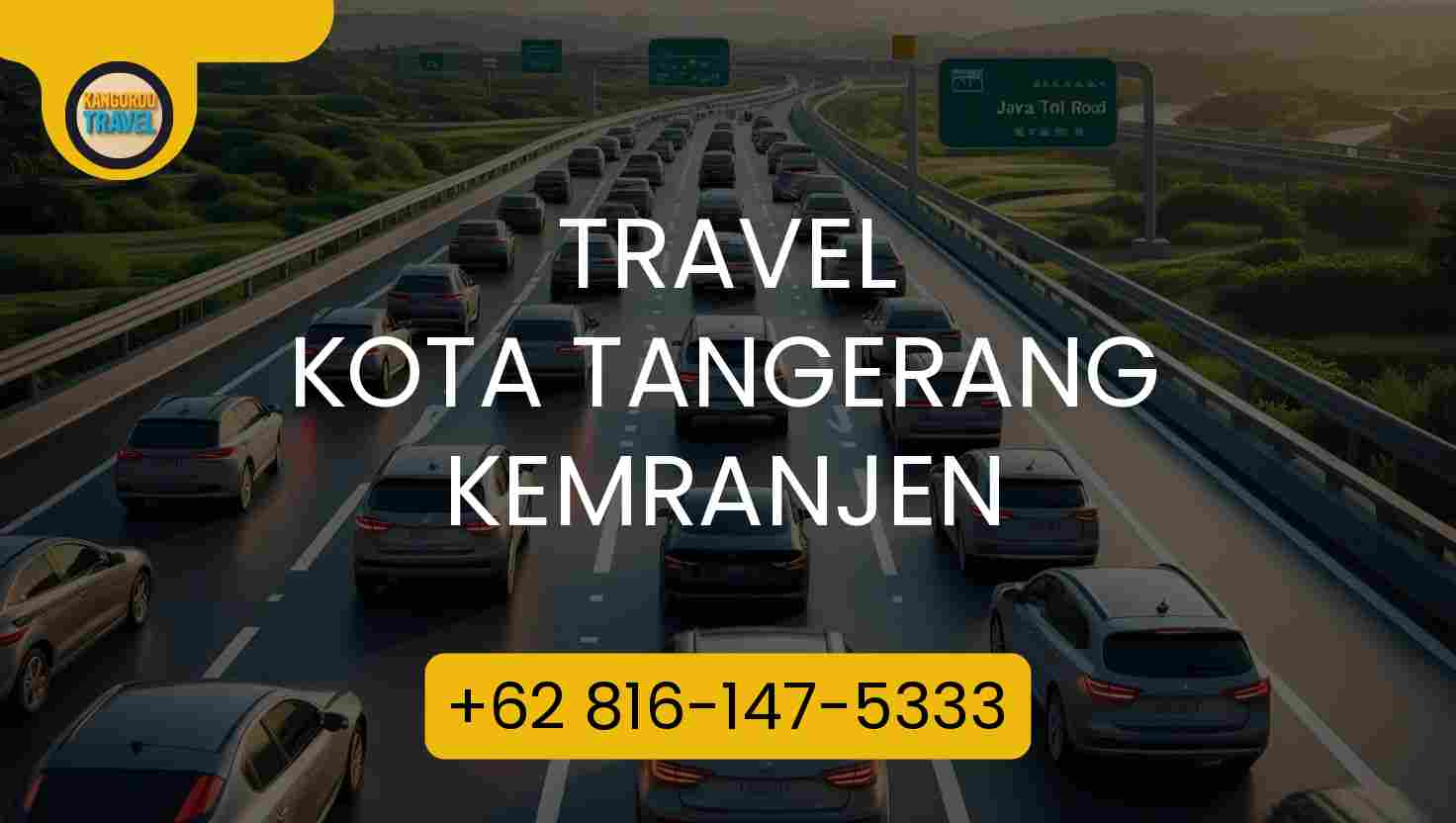 Travel Kota Tangerang Kemranjen Terpercaya 2026