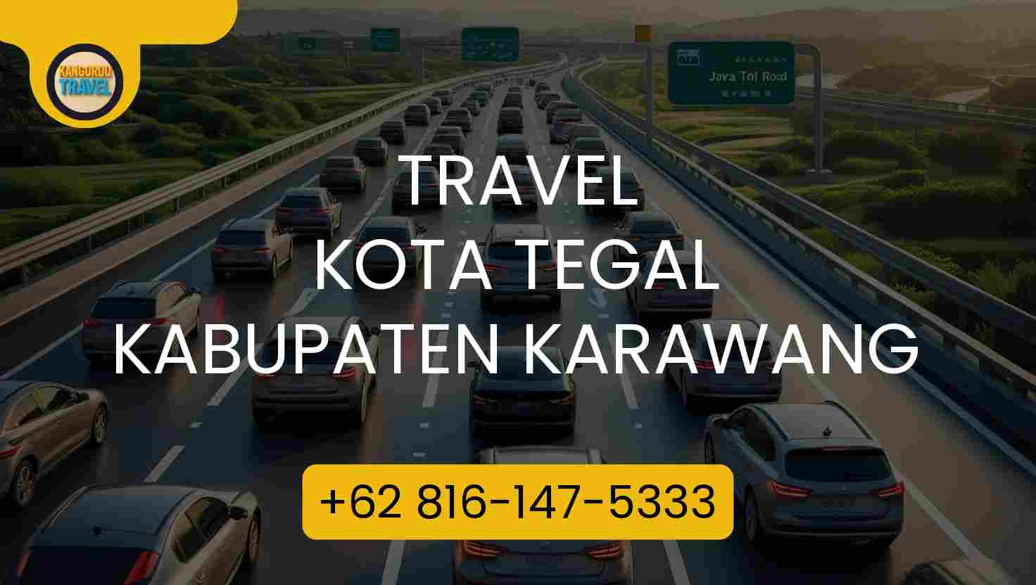 Travel Kota Tegal Kabupaten Karawang Terpercaya 2026