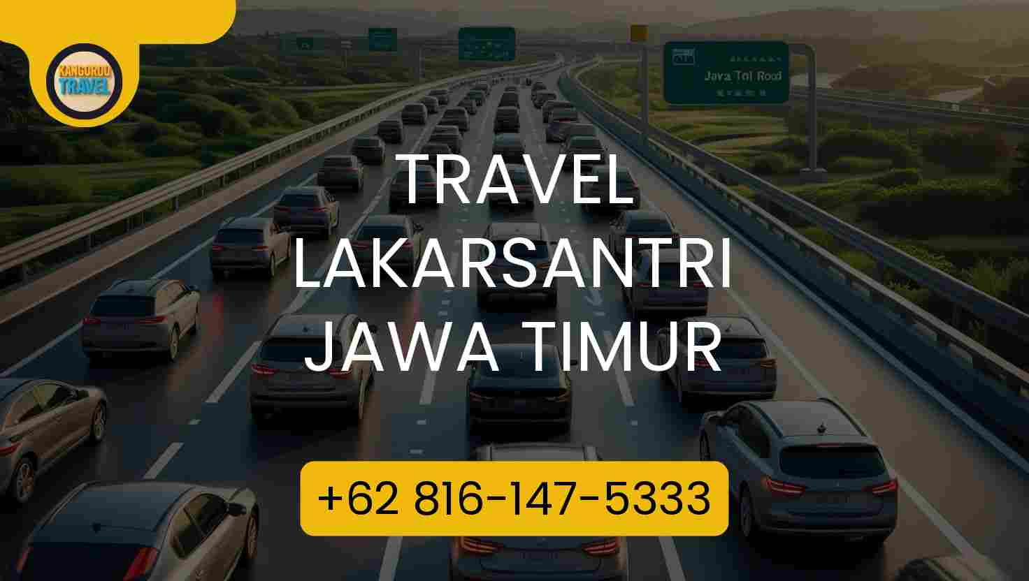 Travel Lakarsantri Jawa Timur Terpercaya 2026