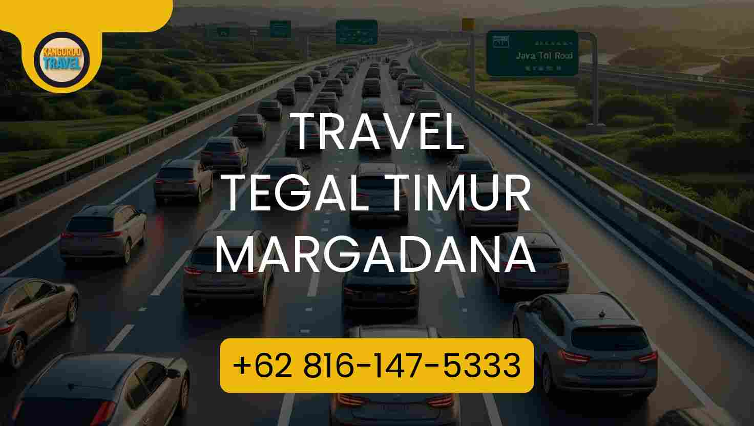 Travel Tegal Timur Margadana Terpercaya 2026