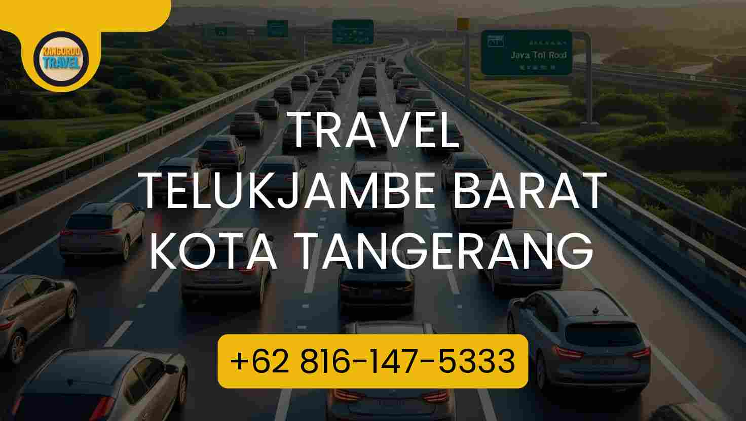 Travel TELUKJAMBE BARAT KOTA TANGERANG